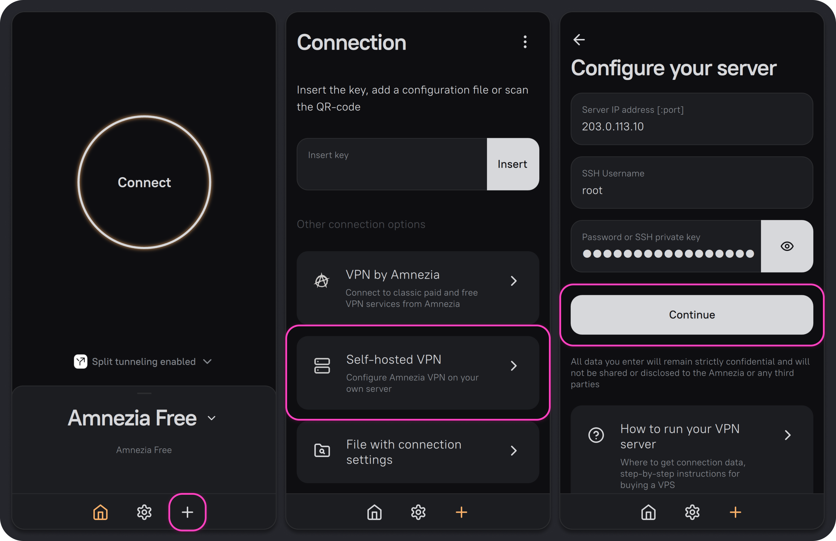 Adding a server: select Self-hosted VPN and enter your server's login details