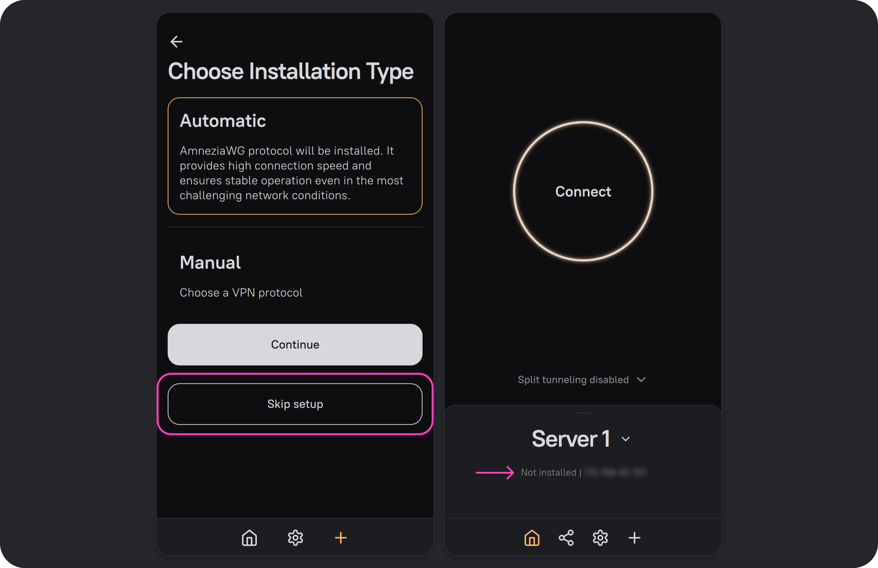 Skipping setup creates a connection with no VPN protocol installed
